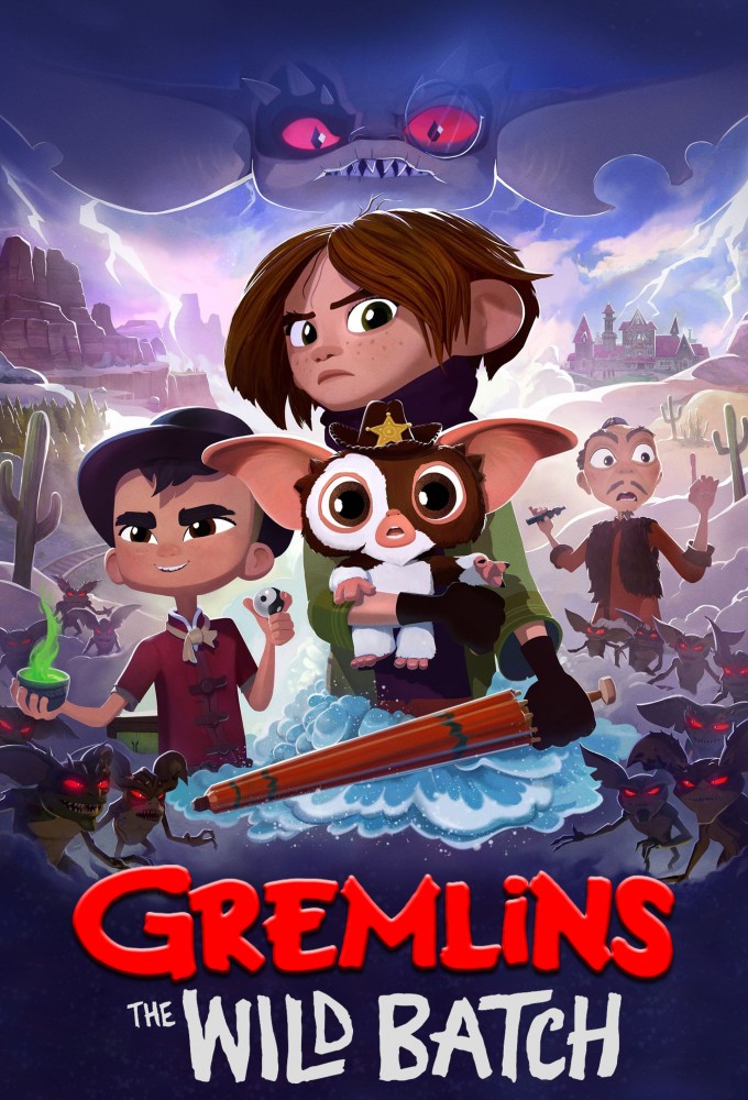 Gremlins - Gremlins The Wild Batch [302095] (A1727950000) [[TV Shows]] --Plex--